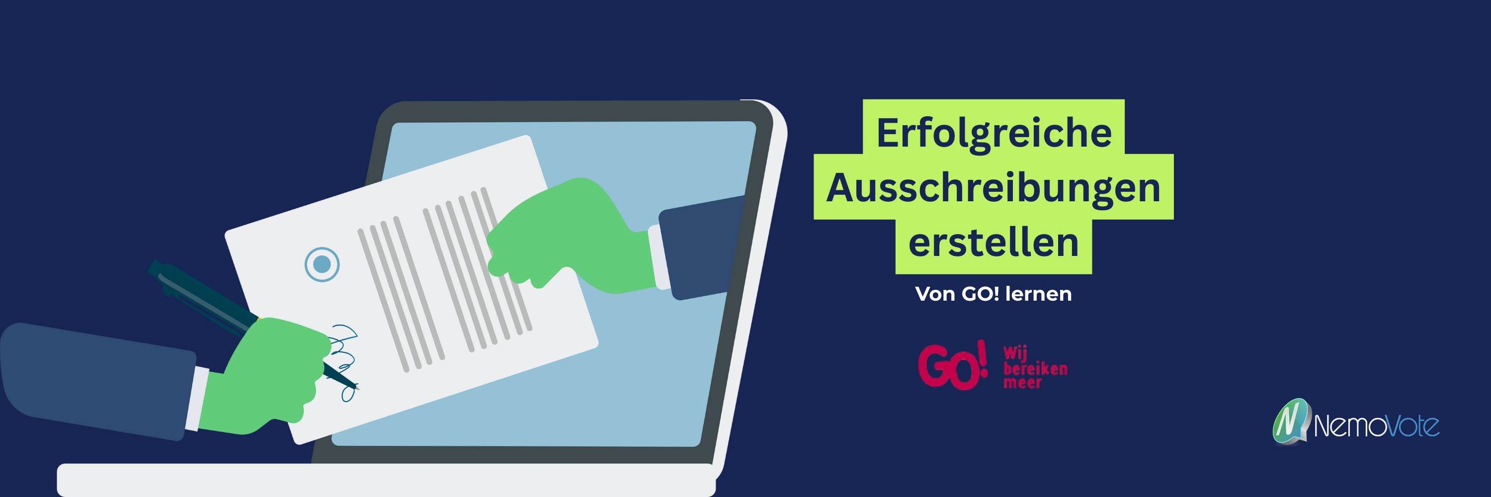 Ergolgreich Ausschreibungen erstellen von GO lernen mit GO und NemoVote Logo. Vertragsunterschrift im Monitor eines Laptops